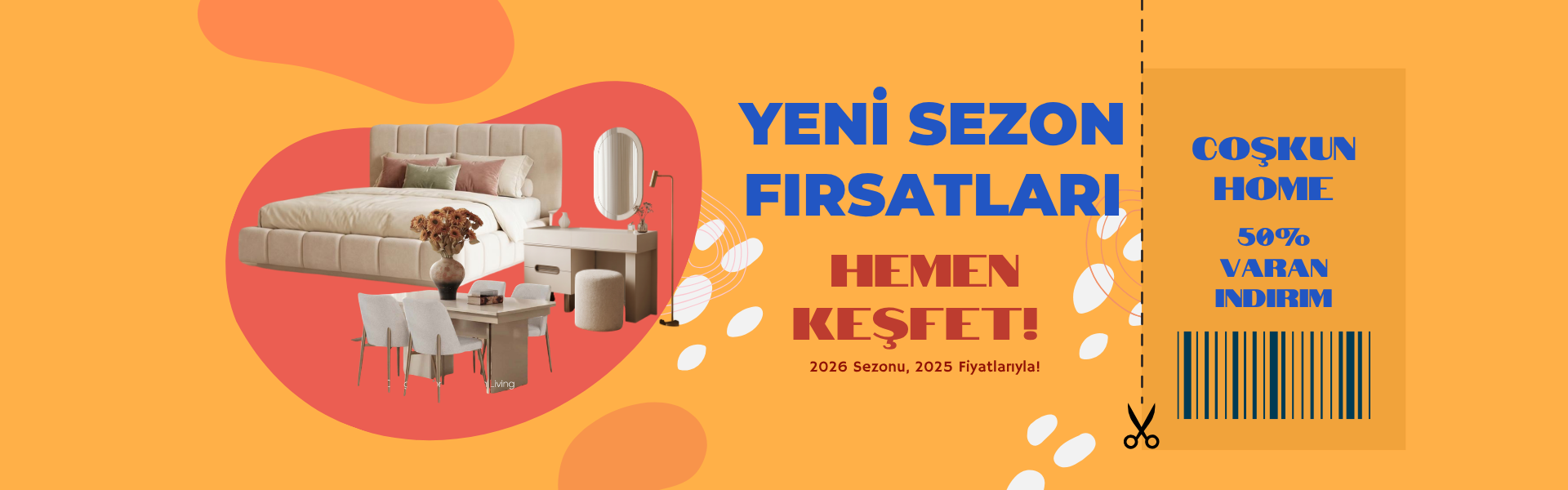 Coşkun Mobilya'da Her Aya Farklı Kampanya!